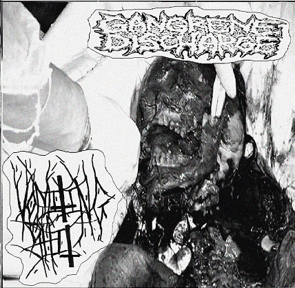 Gangrene Discharge : Gangrene Discharge - Vomiting Shit